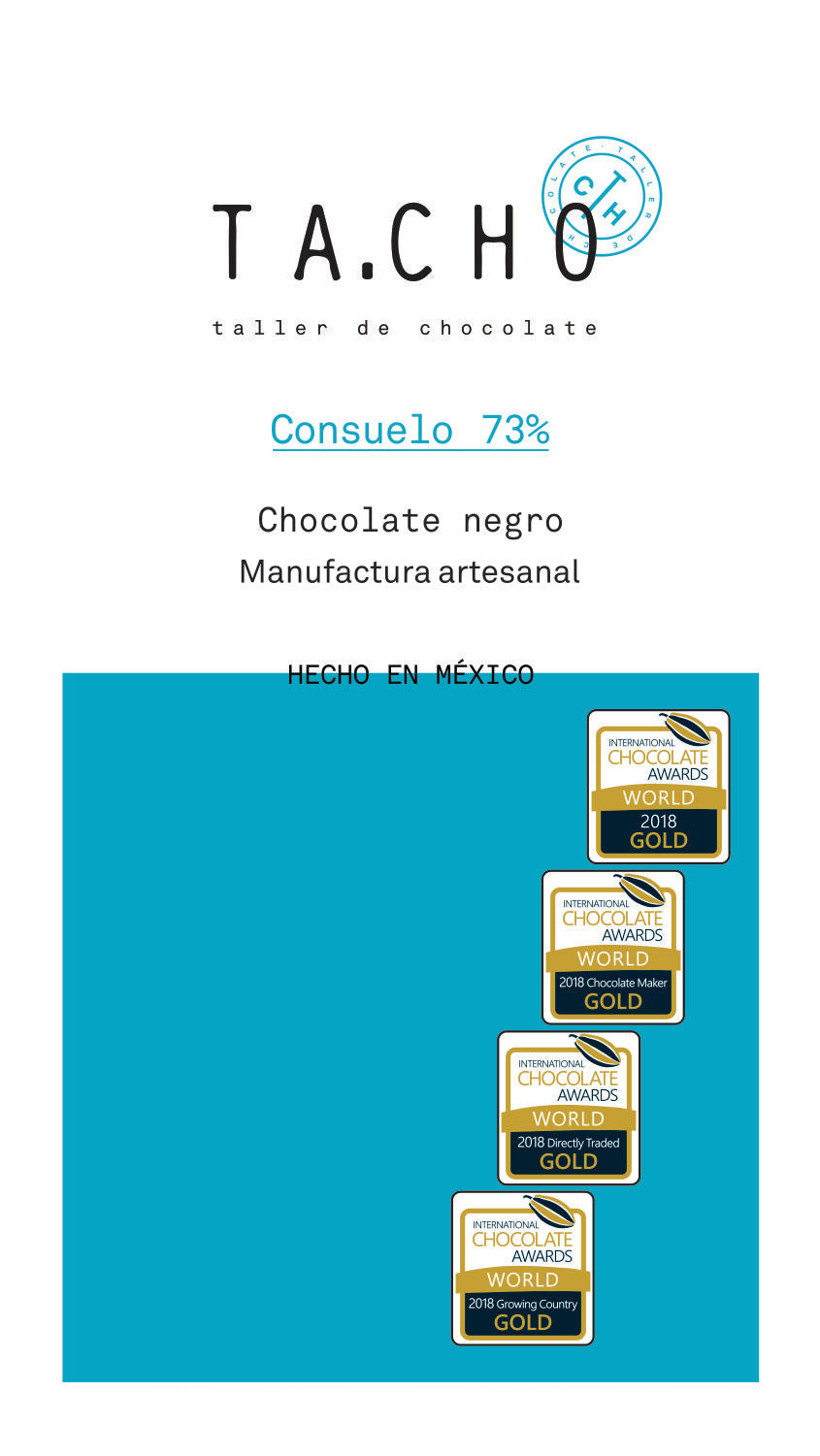 Consuelo 73% chocolate elaborado con cacao mexicano. 4 medallas de oro otorgadas por International Chocolate Awards 2018